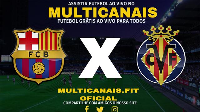 Assistir Barcelona x Villarreal Ao Vivo Online HD 27/01/2024