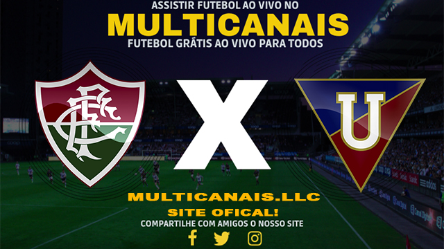 Assistir Fluminense x LDU de Quito AO VIVO Online 29/02/2024