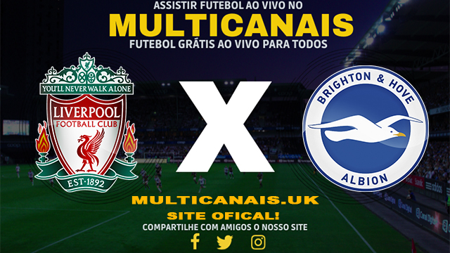 Assistir Liverpool x Brighton AO VIVO Online 31/03/2024