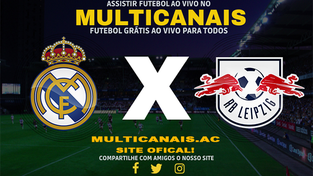 Assistir Real Madrid x RB Leipzig AO VIVO Online 06/03/2024