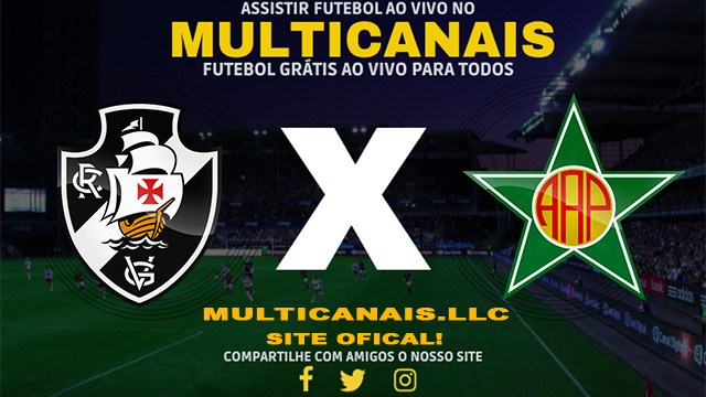 Assistir Vasco x Portuguesa RJ AO VIVO Online 03/03/2024