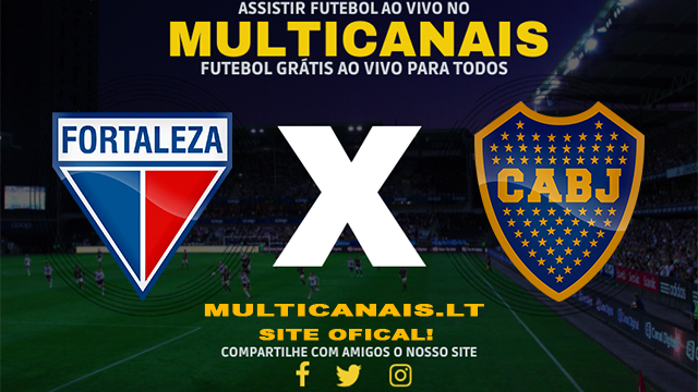 Assistir Fortaleza x Boca Juniors AO VIVO Online 25/04/2024