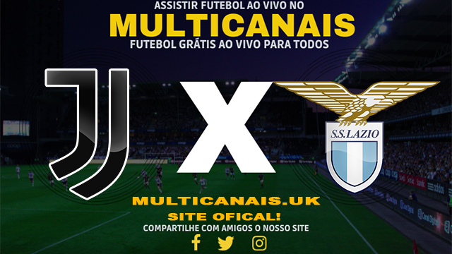 Assistir Juventus x Lazio AO VIVO Online 02/04/2024