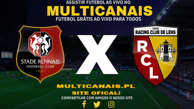 Assistir Rennes x Lens AO VIVO Online 12/05/2024