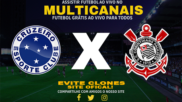 Assistir Cruzeiro x Corinthians AO VIVO Online 07/07/2024