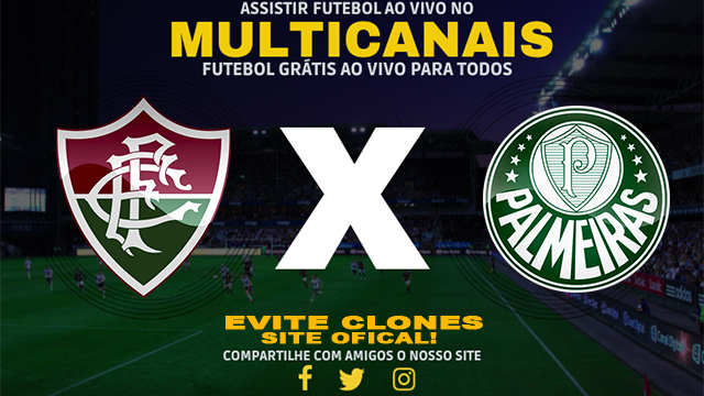 Assistir Fluminense x Palmeiras AO VIVO Online 24/07/2024