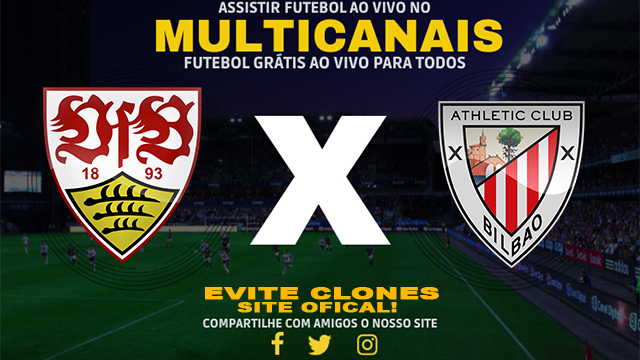 Assistir Stuttgart x Athletic Club AO VIVO Online 10/08/2024