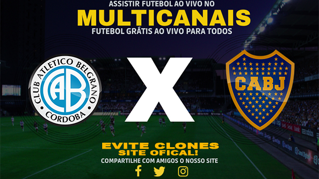 Assistir Belgrano Cordoba x Boca Juniors AO VIVO Online 28/09/2024