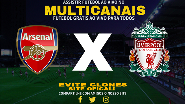 Assistir Arsenal x Liverpool AO VIVO Online 27/10/2024