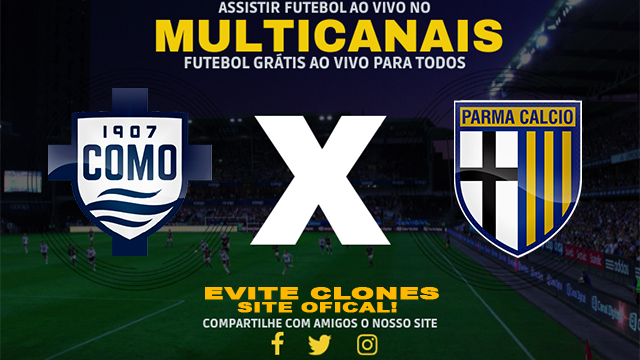 Assistir Como x Parma AO VIVO Online 19/10/2024