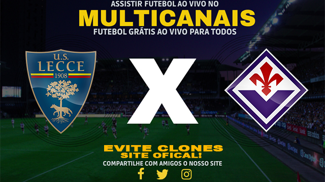 Assistir Lecce x Fiorentina AO VIVO Online 20/10/2024v