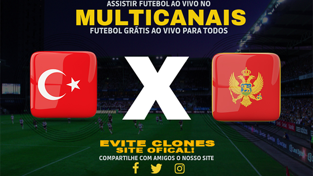 Assistir Turquia x Montenegro AO VIVO Online 11/10/2024