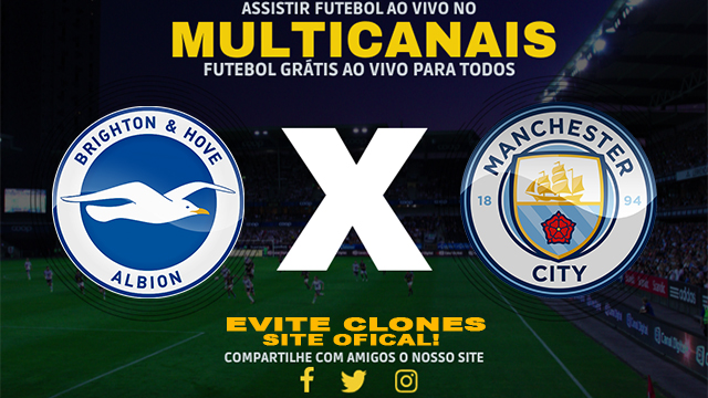 Assistir Brighton x Manchester City AO VIVO Online 09/11/2024