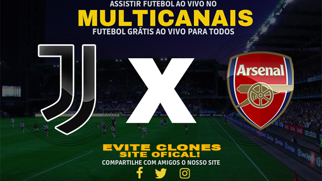 Assistir Juventus x Arsenal AO VIVO Online 12/11/2024