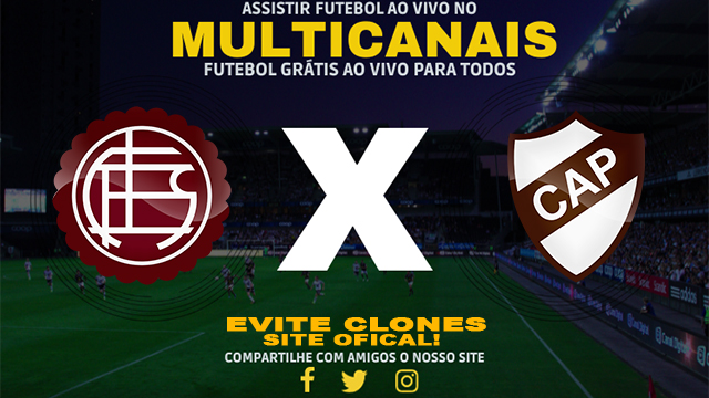 Assistir Lanus x Platense AO VIVO Online 11/11/2024