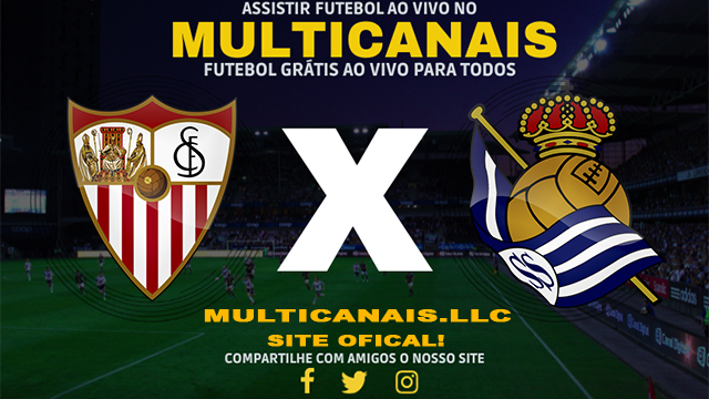 Assistir Sevilla x Real Sociedad AO VIVO Online 03/11/2024