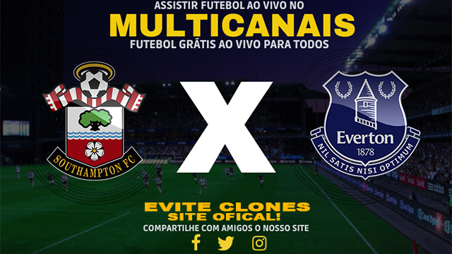 Assistir Southampton x Everton AO VIVO Online 02/11/2024