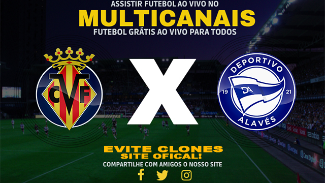 Assistir Villarreal x Alavés AO VIVO Online 09/11/2024